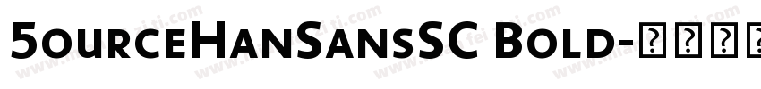 5ourceHanSansSC Bold字体转换